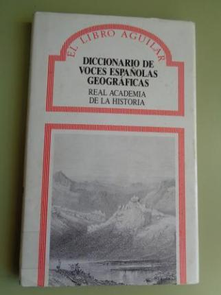 Diccionario de voces espaolas geogrficas - Ver os detalles do produto