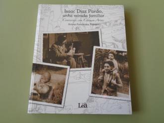 Isaac Daz Pardo, unha mirada familiar. Conversas con Carmen Arias - Ver os detalles do produto