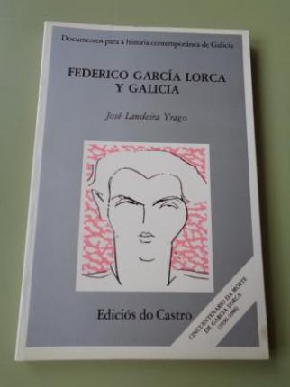 Federico Garca Lorca y Galicia - Ver los detalles del producto