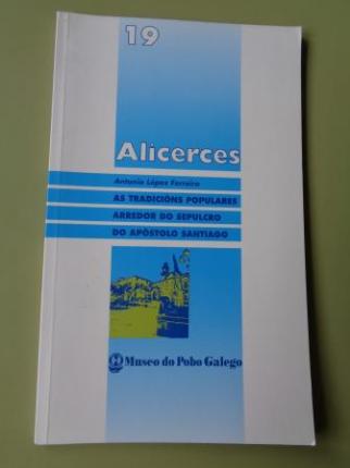 As tradicins populares arredor do sepulcro do Apstolo Santiago - Ver os detalles do produto