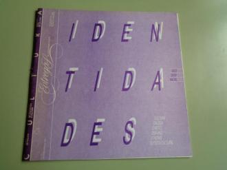 ENTREGAS DE COMUNICACIN CULTURAL. Nmero 12. Identidades. Decembro 1984 - Ver os detalles do produto