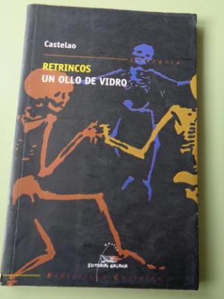 Retrincos / Un ollo de vidro - Ver os detalles do produto