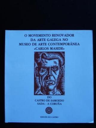 O movemento renovador na arte galega no Museo de Arte Contempornea  - Ver os detalles do produto