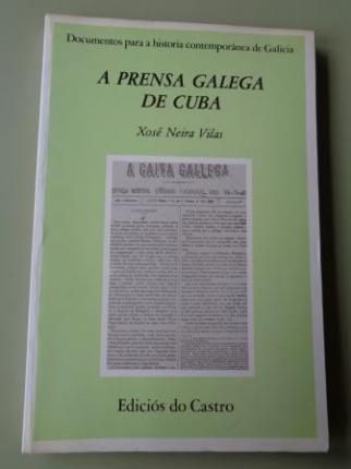 A prensa galega de Cuba - Ver los detalles del producto