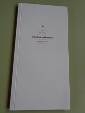 O punto de maduraci�n - Ver os detalles do produto