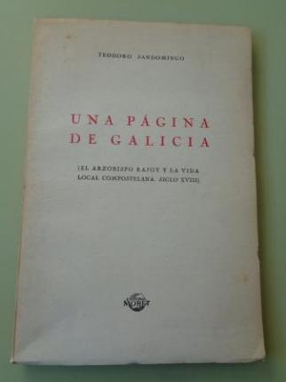 Una p�gina de Galicia. El arzobispo Rajoy y la vida local compostelana. Siglo XVIII - Ver os detalles do produto