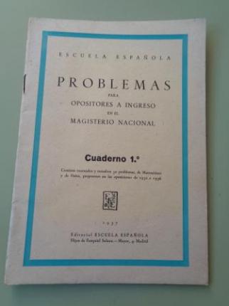Problemas para opositores a ingreso en el Magisterio Nacional. Cuaderno 1� - Matem�ticas - Ver os detalles do produto