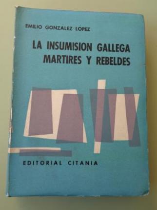 La insumisi�n gallega. Galicia y Portugal en la Baja Edad Media (siglos XIV y XV) - Ver os detalles do produto