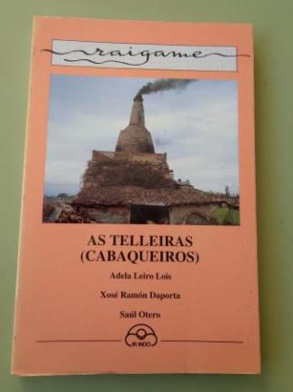 As telleiras (Cabaqueiros) - Ver os detalles do produto
