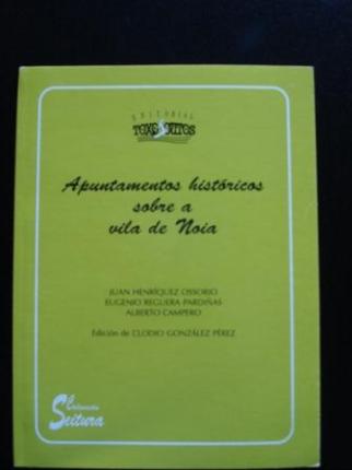 Apuntamentos histricos sobre a vila de Noia - Ver los detalles del producto