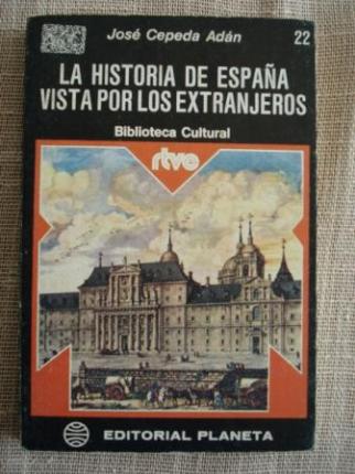 La historia de Espaa vista por los extranjeros - Ver los detalles del producto