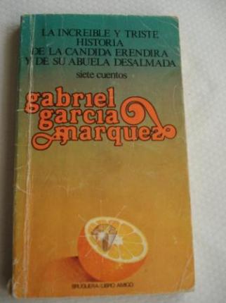 La increble y triste historia de la cndida Erndira y de su abuela desalmada - Ver os detalles do produto