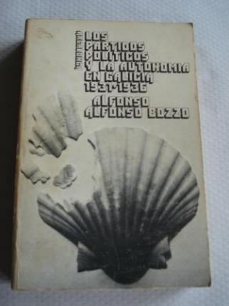 Los partidos polticos y la Autonoma en Galicia 1931-1936 - Ver os detalles do produto