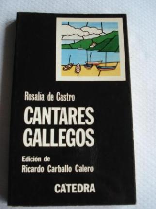 Cantares gallegos. Edicin de Ricardo Carballo Calero - Ver os detalles do produto