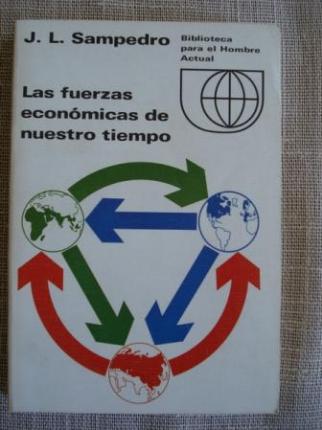 Las fuerzas econmicas de nuestro tiempo - Ver os detalles do produto
