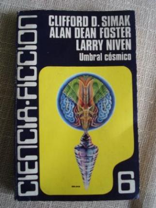 Antologa Ciencia-Ficcin 6. Umbral csmico - 