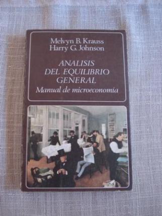 Anlisis del equilibrio general. Manual de microeconoma - Ver os detalles do produto