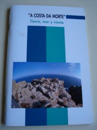 A Costa da Morte. Tierra, mar y viento - Ver los detalles del producto