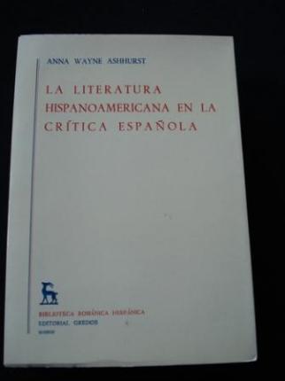 La literatura Hispanoamericana en la crtica espaola - Ver los detalles del producto