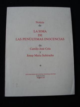 Noticia de La sima de las penltimas inocencias de Camilo Jos Cela y Josep Maria Subirachs - Ver os detalles do produto