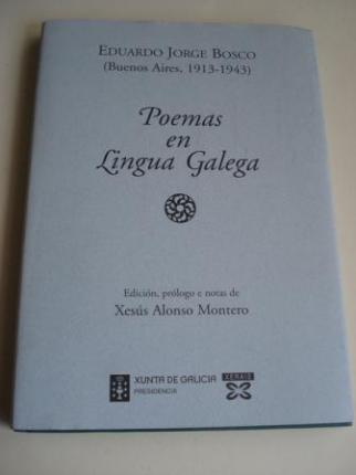 Poemas en Lingua Galega. Edicin, prlogo e notas de X. Alonso Montero - Ver los detalles del producto