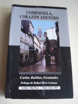 Compostela, corazn adentro. Breviario de una ciudad - Ver os detalles do produto