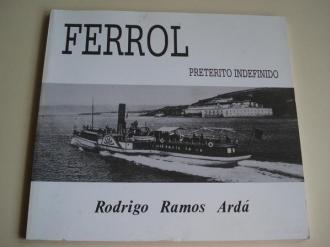 Ferrol, pretrito indefinido - Ver los detalles del producto