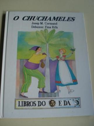 O chuchameles (Traducin ao galego de A. Santamarina e C. Hermida) - Ver os detalles do produto