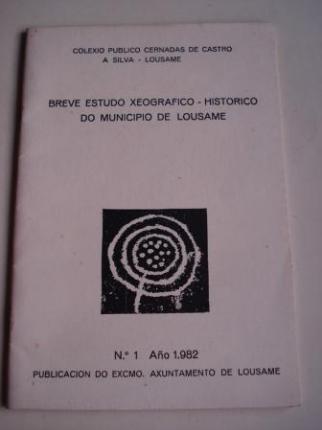 Breve estudo xeogrfico-histrico do municipio de Lousame. N 1 - 1982  - Ver os detalles do produto