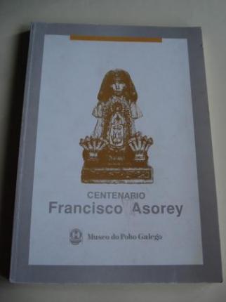 Centenario FRANCISCO ASOREY. Catlogo exposicin 1989 - Ver os detalles do produto