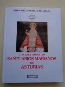 Ver os detalles de:  Gua para visitar los santuarios marianos de Asturias