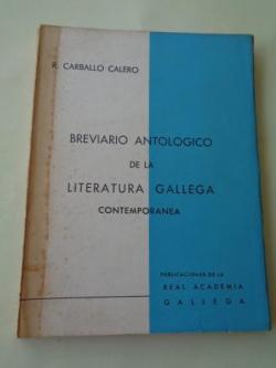 Ver os detalles de:  Breviario antolgico de la literatura gallega contempornea (Textos bilinges galego-castellano)