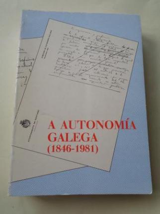 A Autonomía galega (1846-1981) - Ver os detalles do produto
