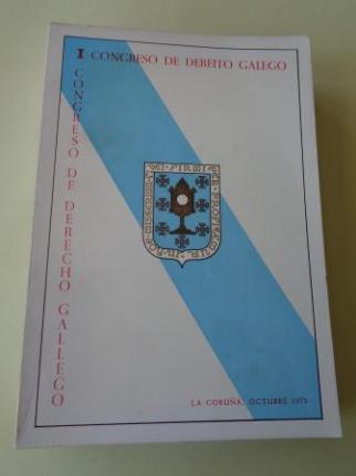I Congreso de Derecho Gallego. A Corua, 1972 - Ver os detalles do produto