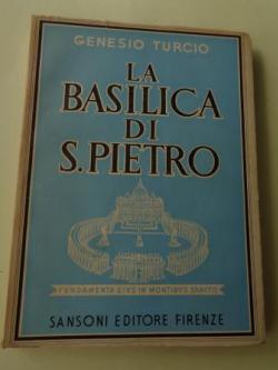 Ver os detalles de:  La basilica di S. Pietro (Texto en italiano)