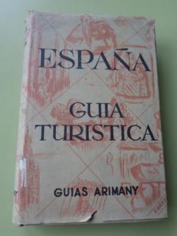 Ver os detalles de:  Espaa. Gua turstica (1952)