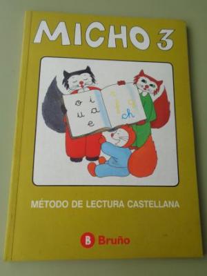MICHO 3. Método de lectura castellana (Ed. Bruño) - . Ref.Vk63