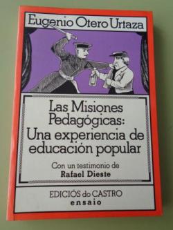 Ver os detalles de:  La Misiones Pedaggicas: Una experiencia de educacin popular (Con un testimonio de Rafael Dieste)