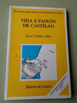 Ver os detalles de:  Vida e paixn de Castelao