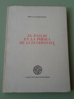 Ver os detalles de:  El exilio en la poesa de Luis Cernuda