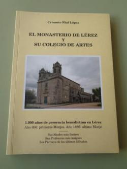 Ver os detalles de:  El monasterio de Lrez y su colegio de artes